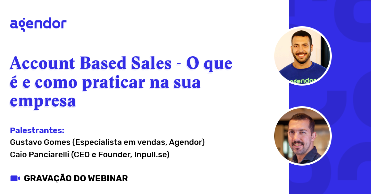 Webinar - Account Based Sales: o que é e como praticar na sua empresa