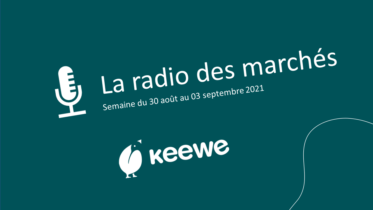 La radio des marchés du 30/08