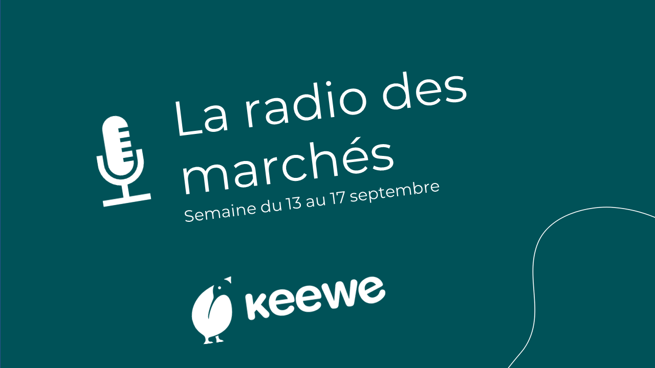 La radio des marchés du 13/09