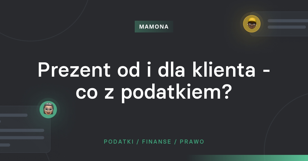 Prezenty – czy zawsze są nieopodatkowane?