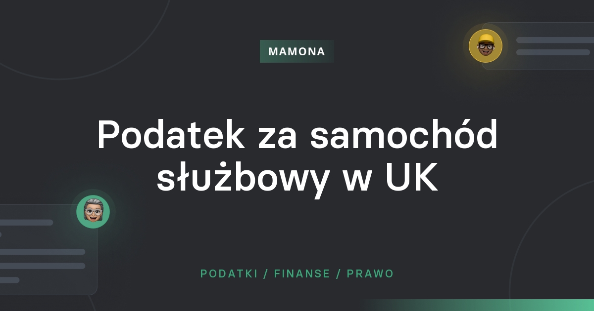 Car benefit tax - podatek za samochód służbowy
