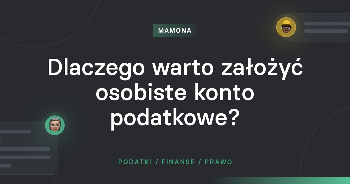 Personal Tax Account (PTA) – dlaczego warto założyć osobiste konto podatkowe?