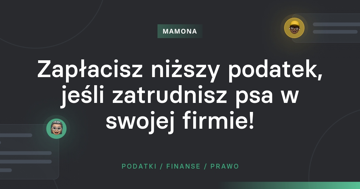 Jak odliczyć psa od podatku - dowiedz się kiedy najlepszy przyjaciel człowieka może stanowić podstawę ulgi podatkowej