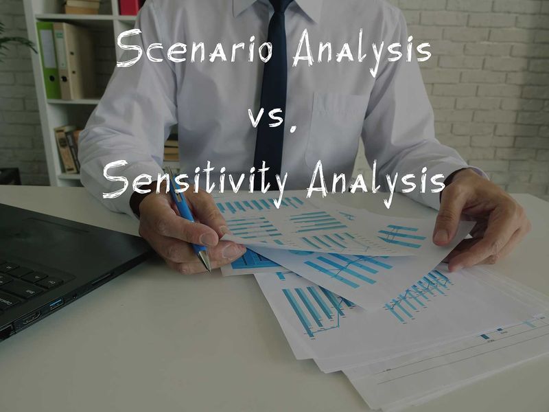 Scenario Analysis vs. Sensitivity Analysis