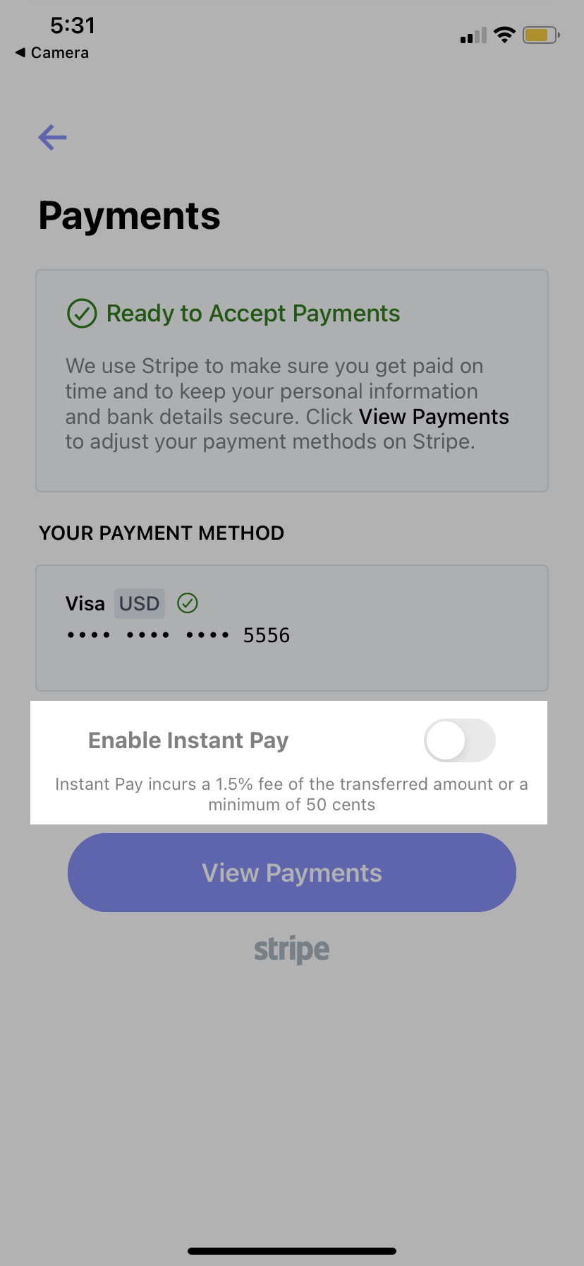The "Enable Instant Pay" toggle in your Payments page will turn on and off the Instant Pay feature.