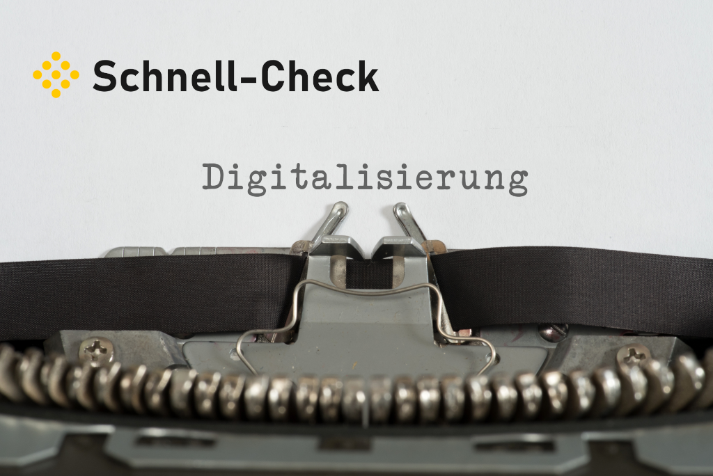 Schnell-Check Digitalisierung - Transformation Mittelstand