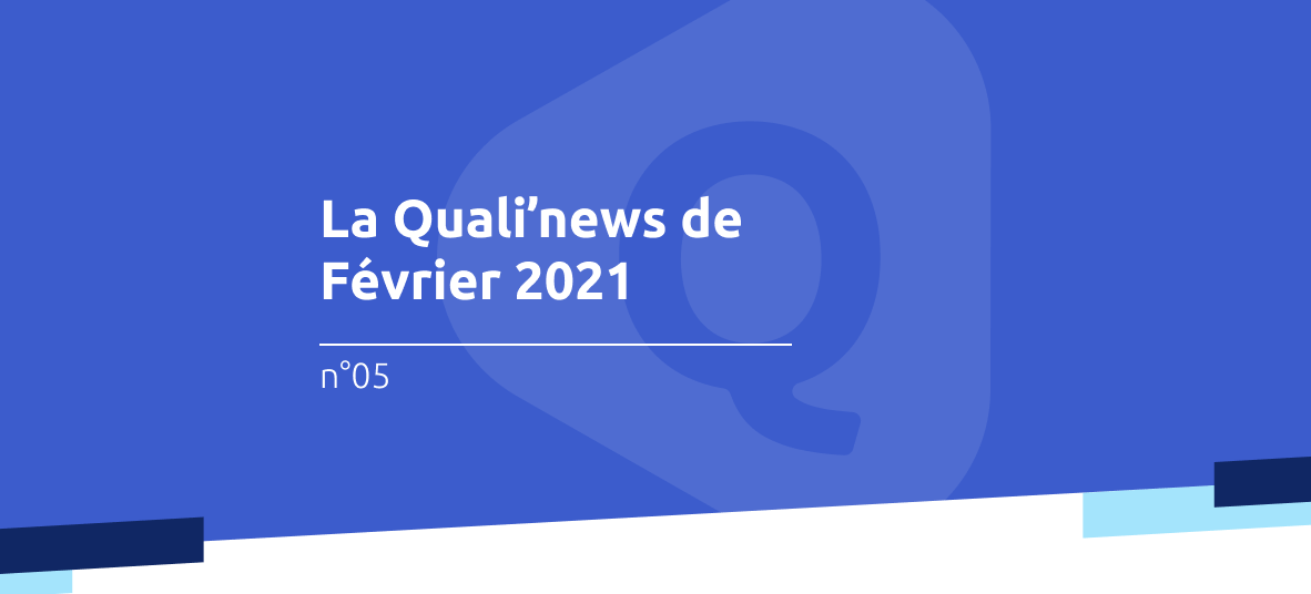 5ème édition de la Quali'news, la newsletter de Qualineo sur l'actualité sanitaire et médico-sociale