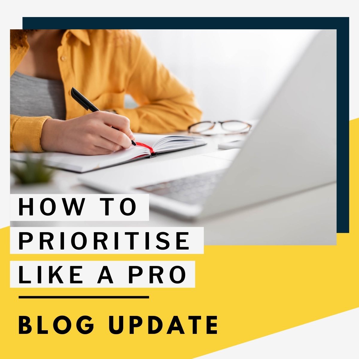 Prioritise like a pro