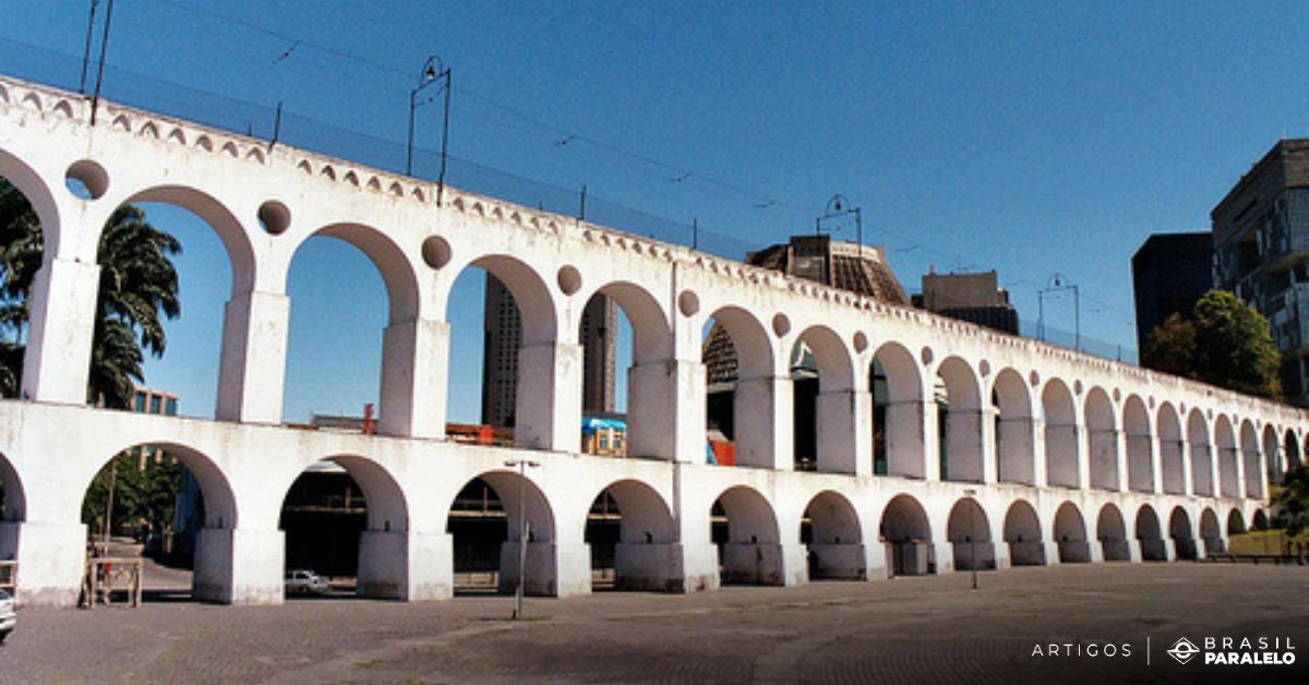 arco da lapa - 11 monumentos históricos brasileiros