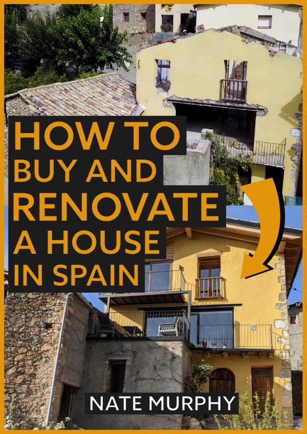How to Buy and Renovate a House in Spain
