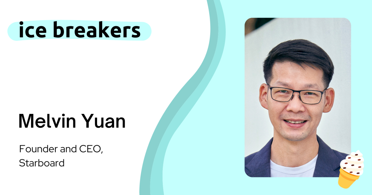 Ice Breakers with Melvin Yuan