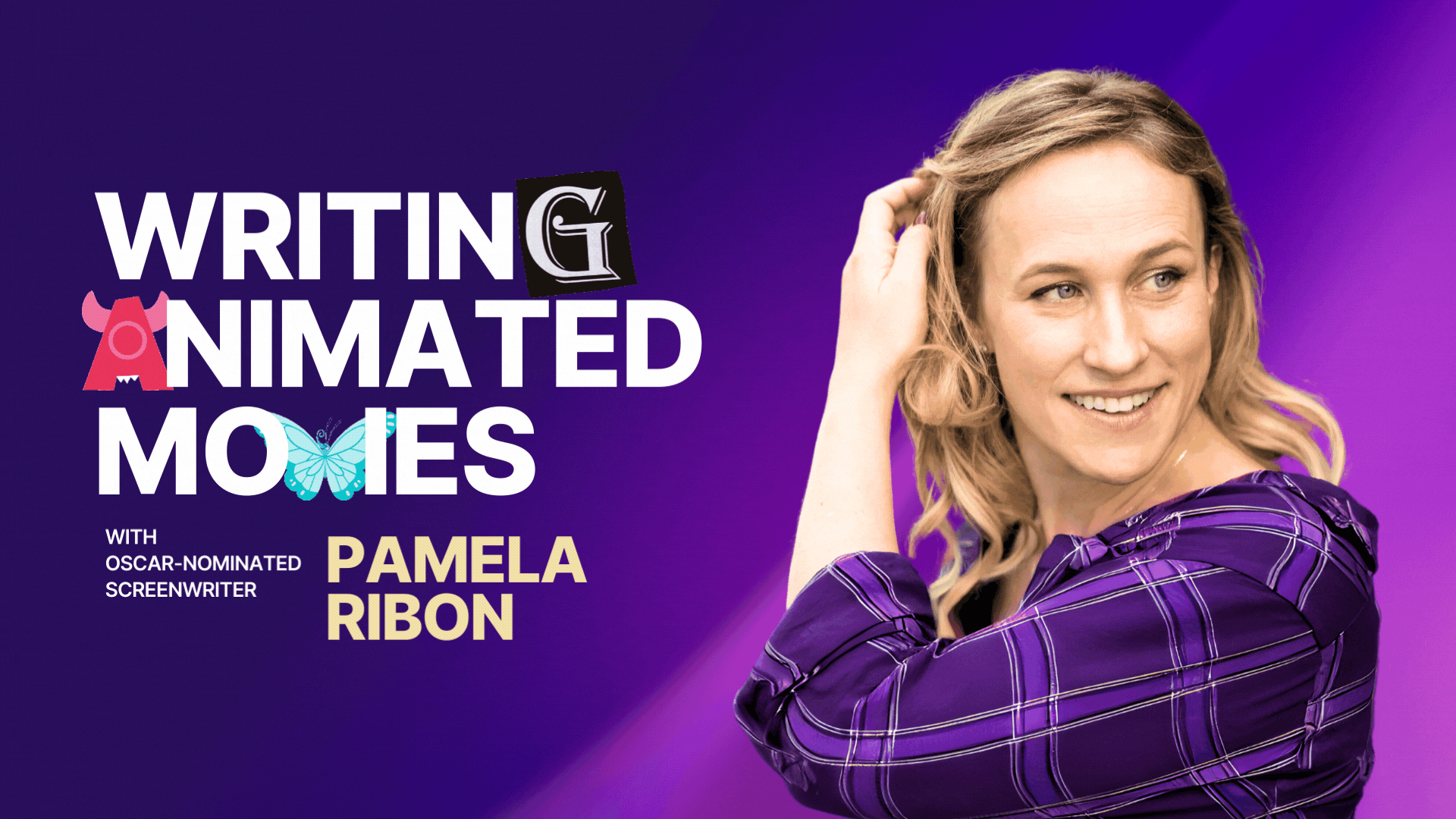 Writing Animated Movies With Pamela Ribon