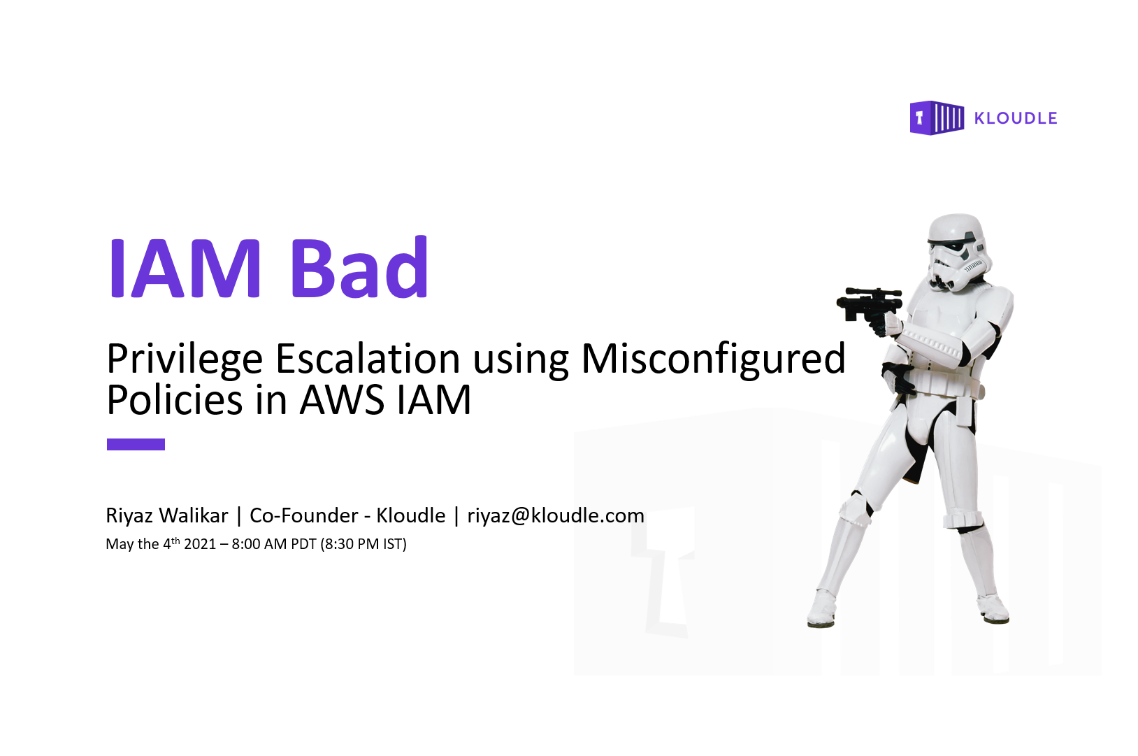 A walkthrough of the slides covered as part of our Star Wars Day special webinar on IAM policy misconfigurations that can lead to privilege escalations and a takeover of the target AWS account.