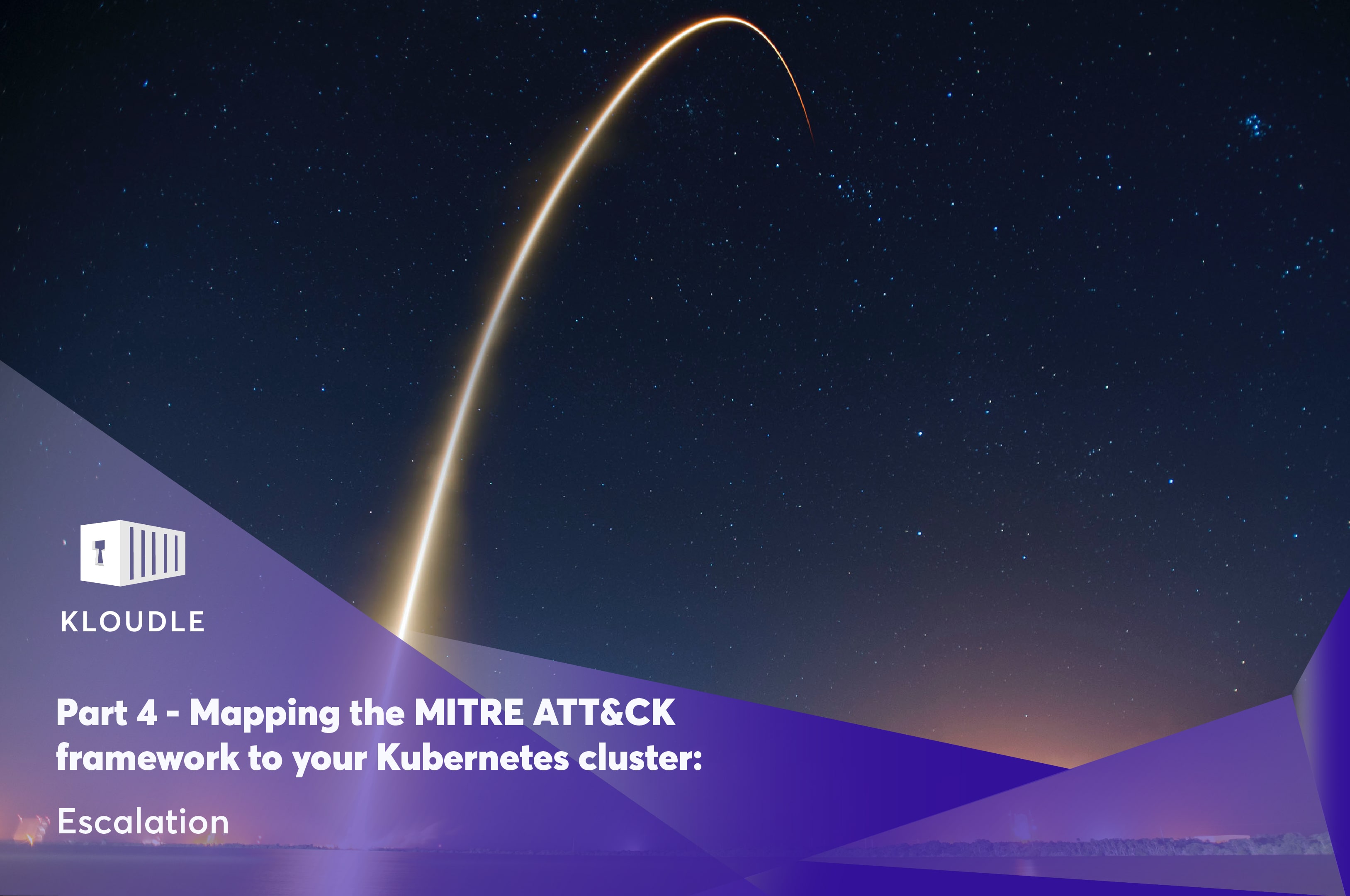 This is the fourth part of a nine part series on the MITRE ATT&CK framework for Kubernetes, covering the Privilege Escalation tactic with examples.