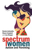 Spectrum Women: Autism and Parenting book cover