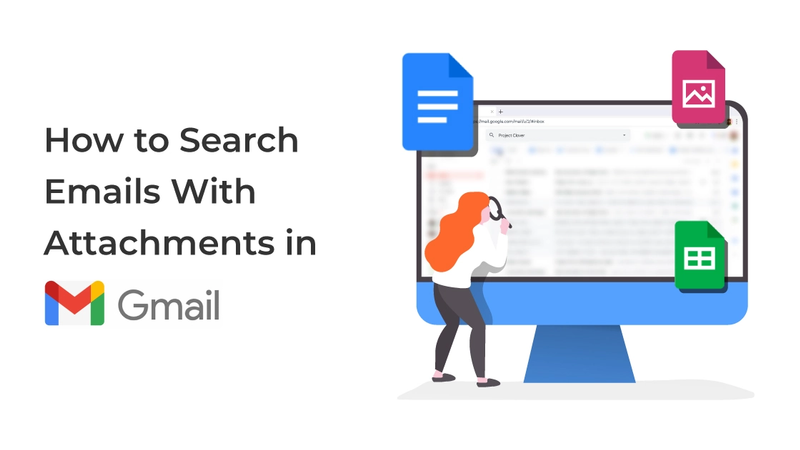 How To Search Emails With Attachments In Gmail
