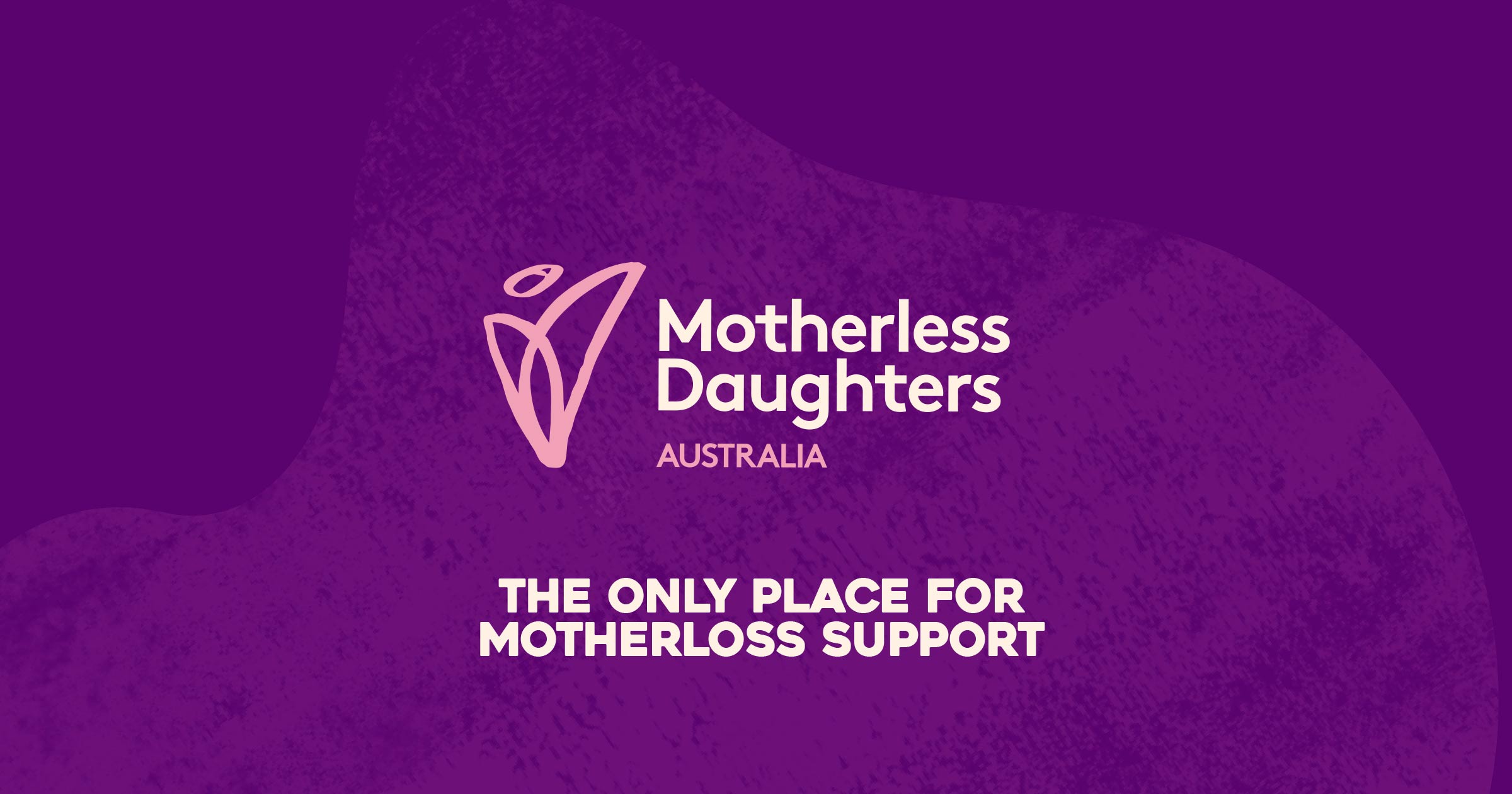 Motherless Daughters Australia | Home