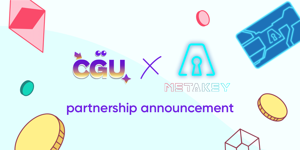 CGU and THE METAKEY Form Strategic Partnership!