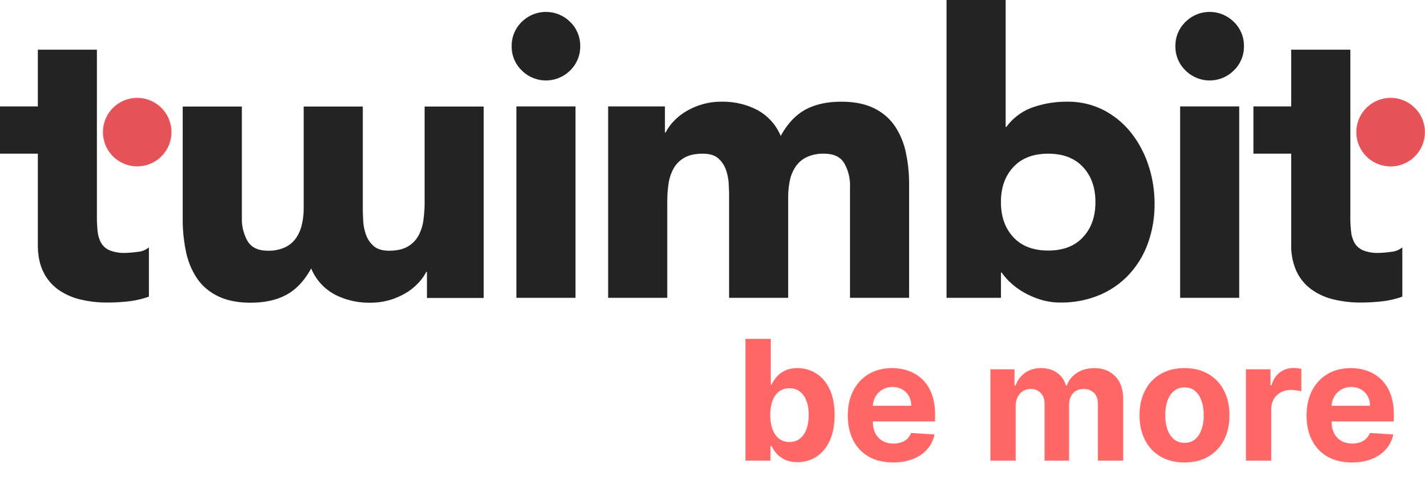 twimbit | be more