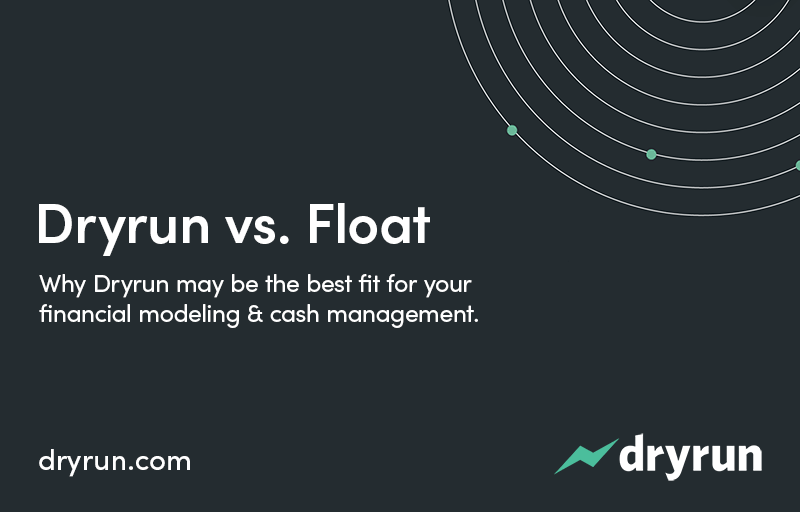 Float vs. Dryrun