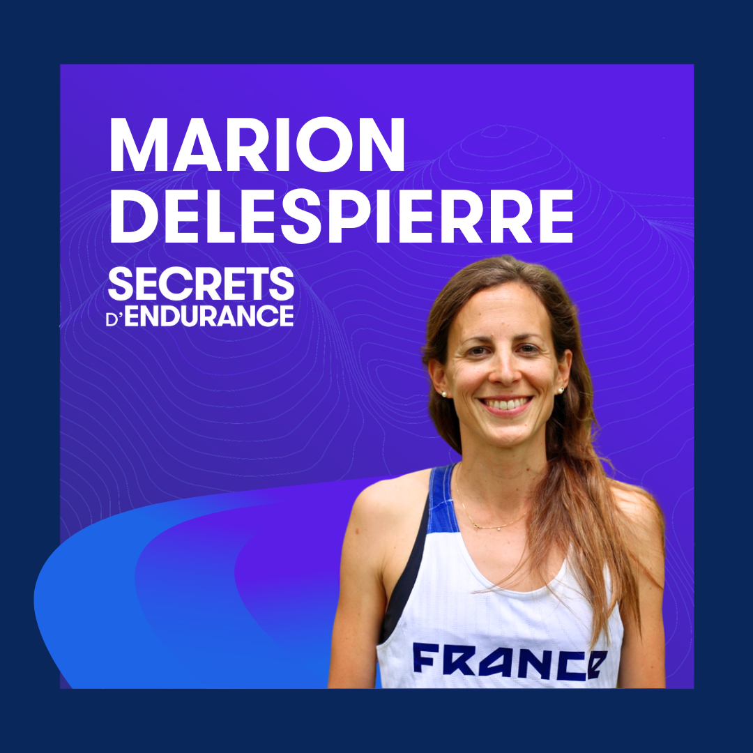 Secrets d'endurance : Marion Delespierre