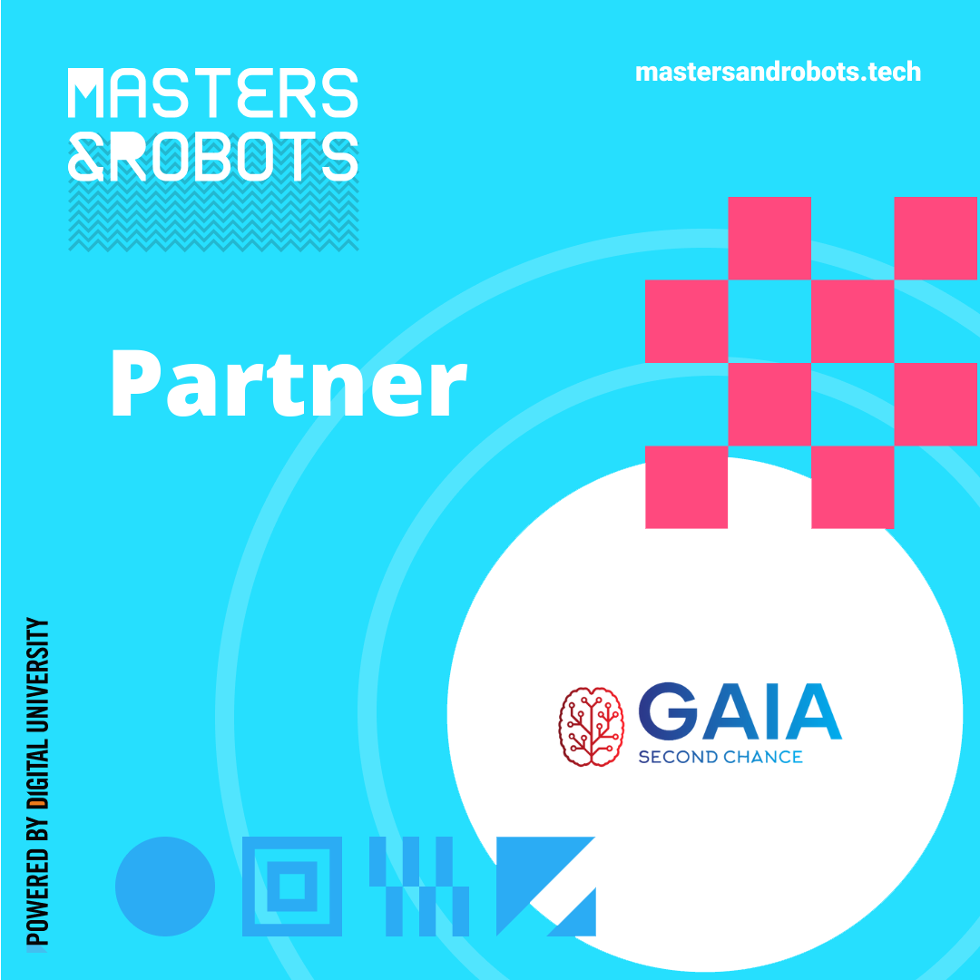 Masters & Robots with GAIA
