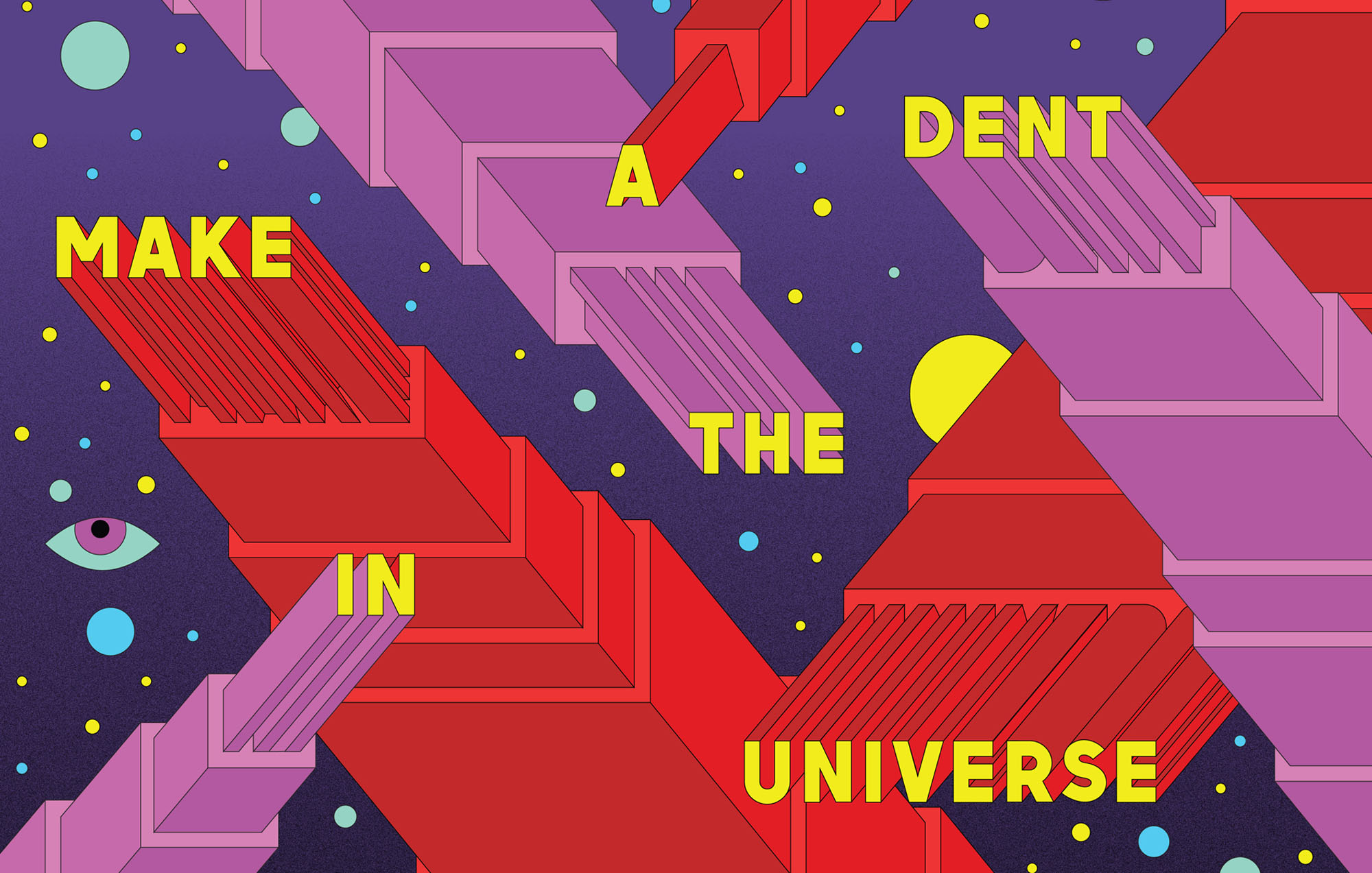 illustration of city buildings read and purple with the word make a dent in the universe