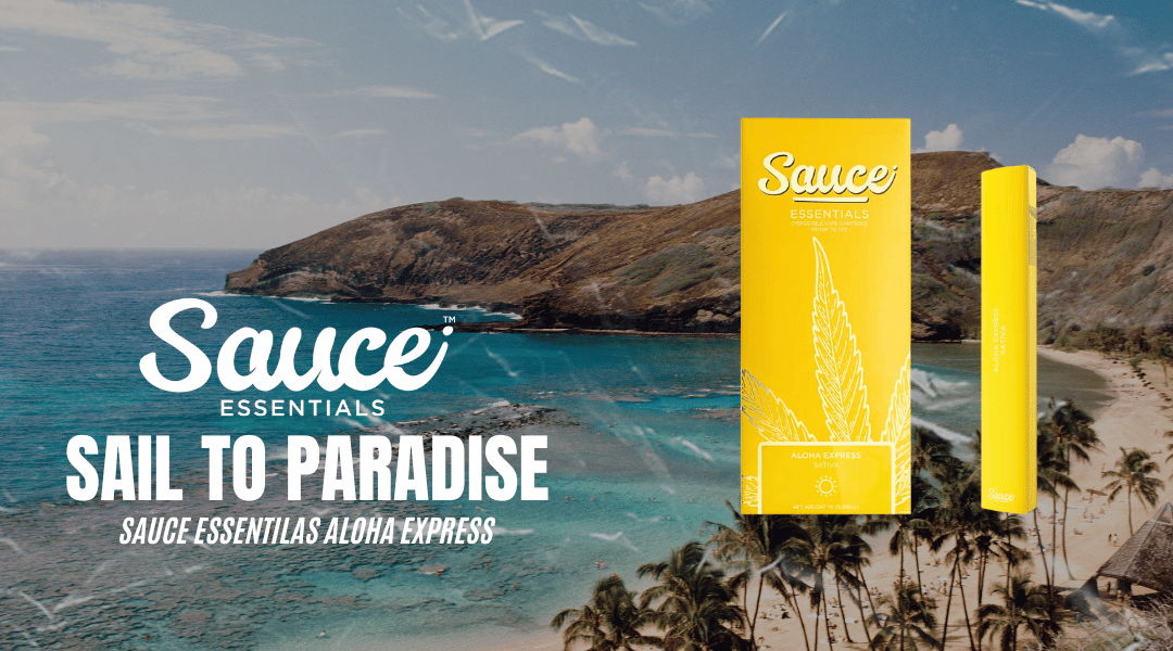 Sail To Paradise: Sauce Essentials Aloha Express