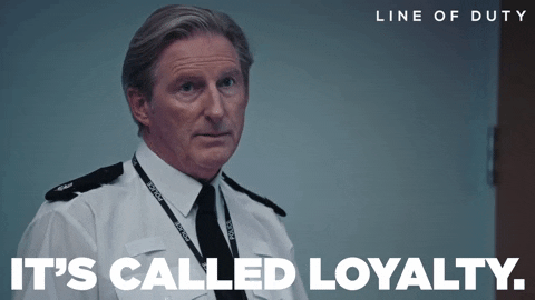 line of duty gif - build loyalty - customer retention strategy