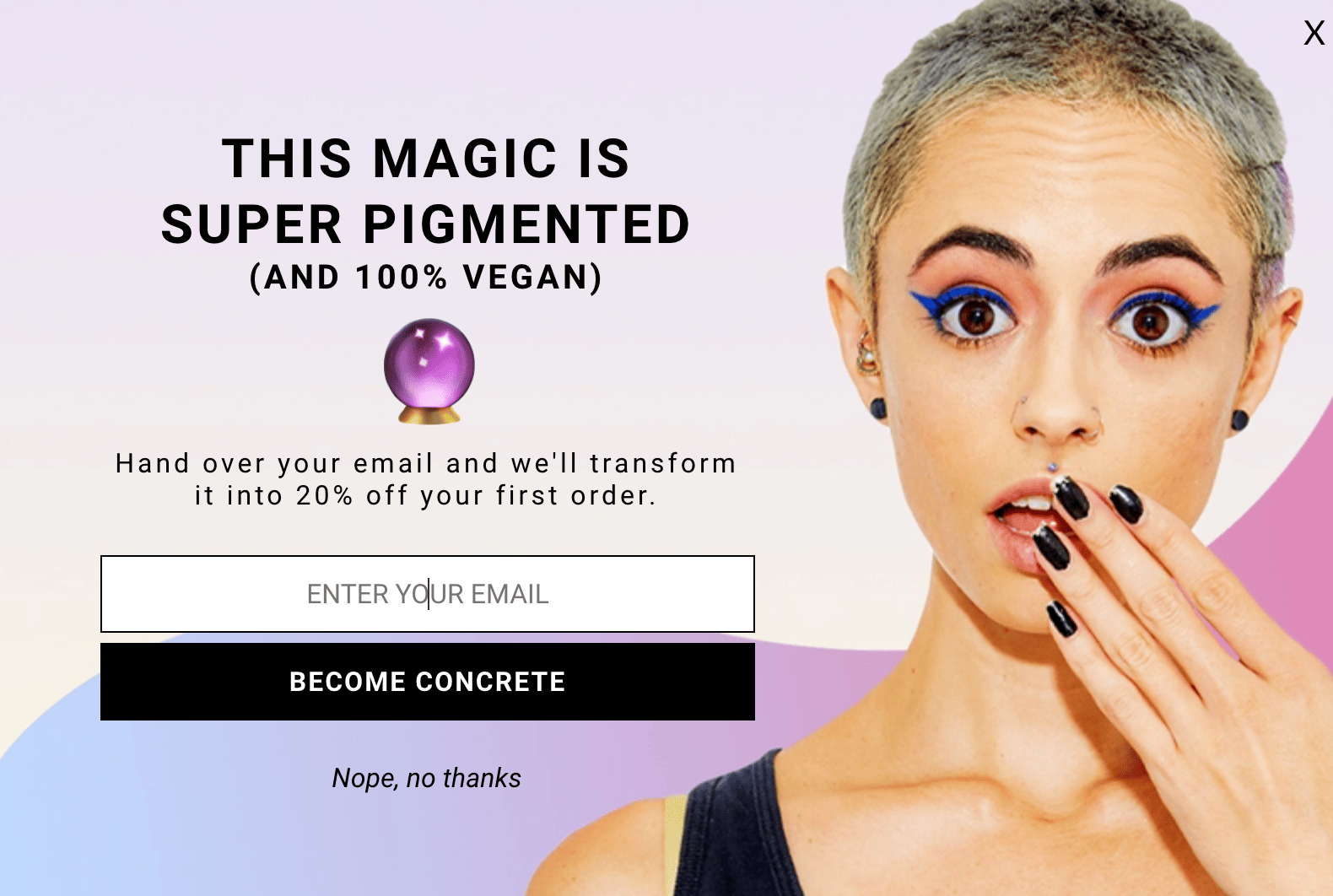 Woman with hand raised to mouth and wide eyes with text: this magic is super pigmented (and 100% vegan)