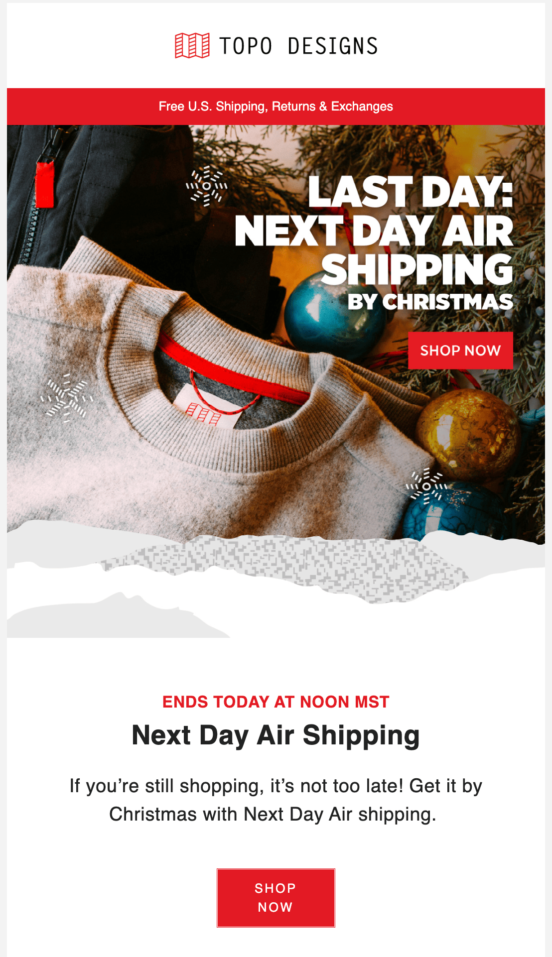 Screenshot of email with folded sweatshirt and holiday decorations, and text overlaid on top: Last day: next day air shipping by Christmas