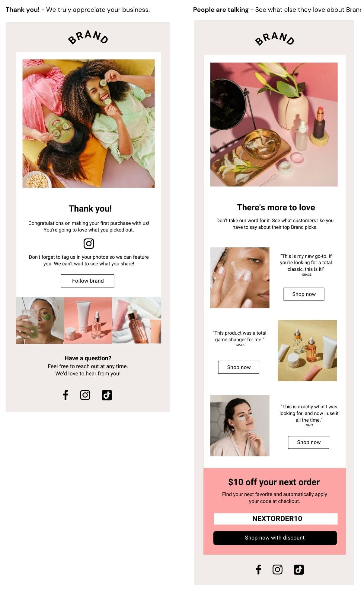 Two emails side by side, the first message with the title "thank you!" and the second with the title "there's more to love"