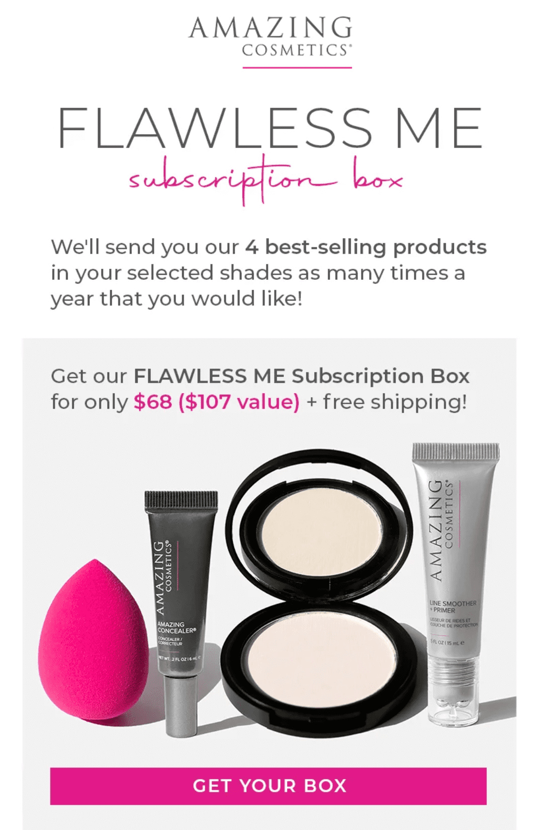 Email with the title Flawless Me subscription box and image of makeup pad, powder and tubes