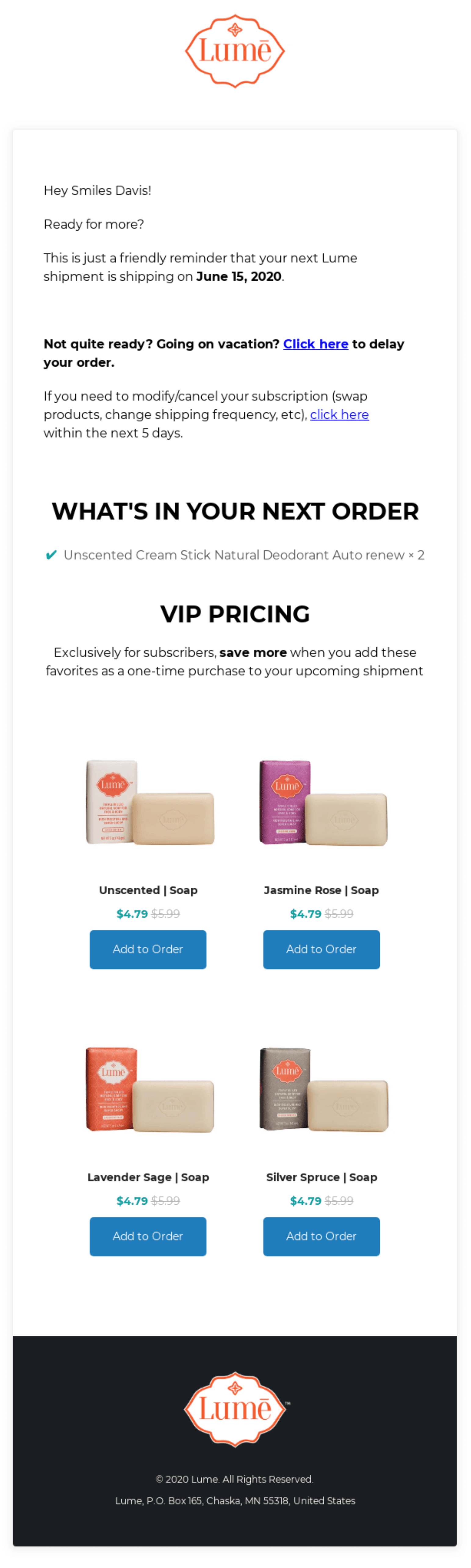 Email from Lume announcing next shipment date, option to modify subscription, and exclusive savings with product photos