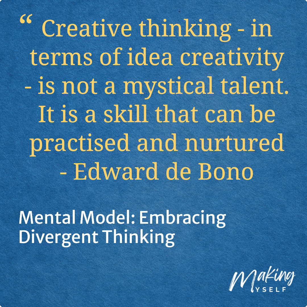 Mental Model: Embracing Divergent Thinking