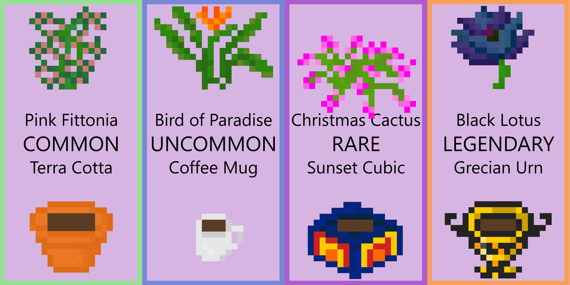 Common, uncommon, rare, and legendary plants and pots to collect