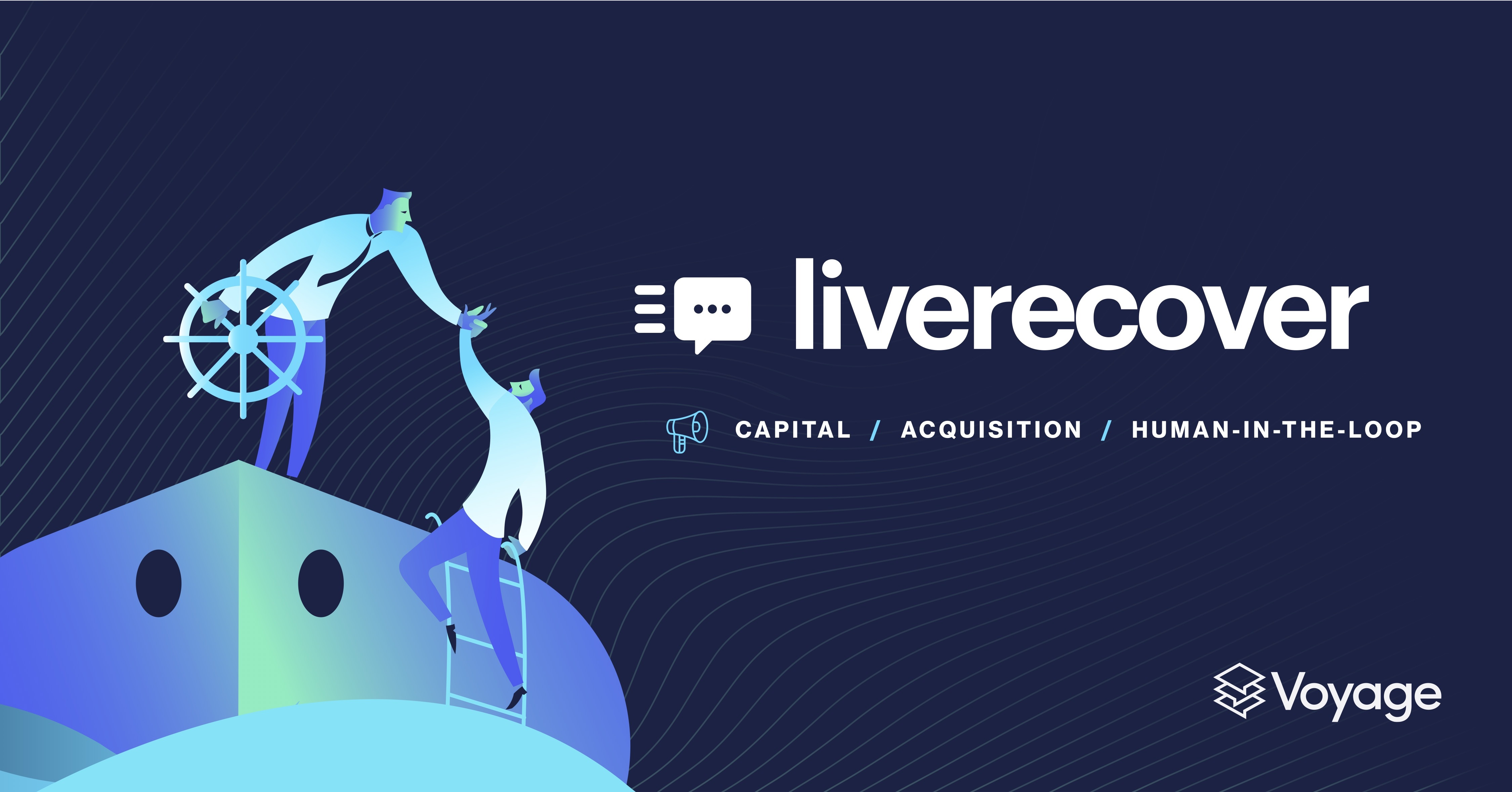 Voyage SMS Raises $10M; Acquires Leading Conversational Messaging Platform LiveRecover