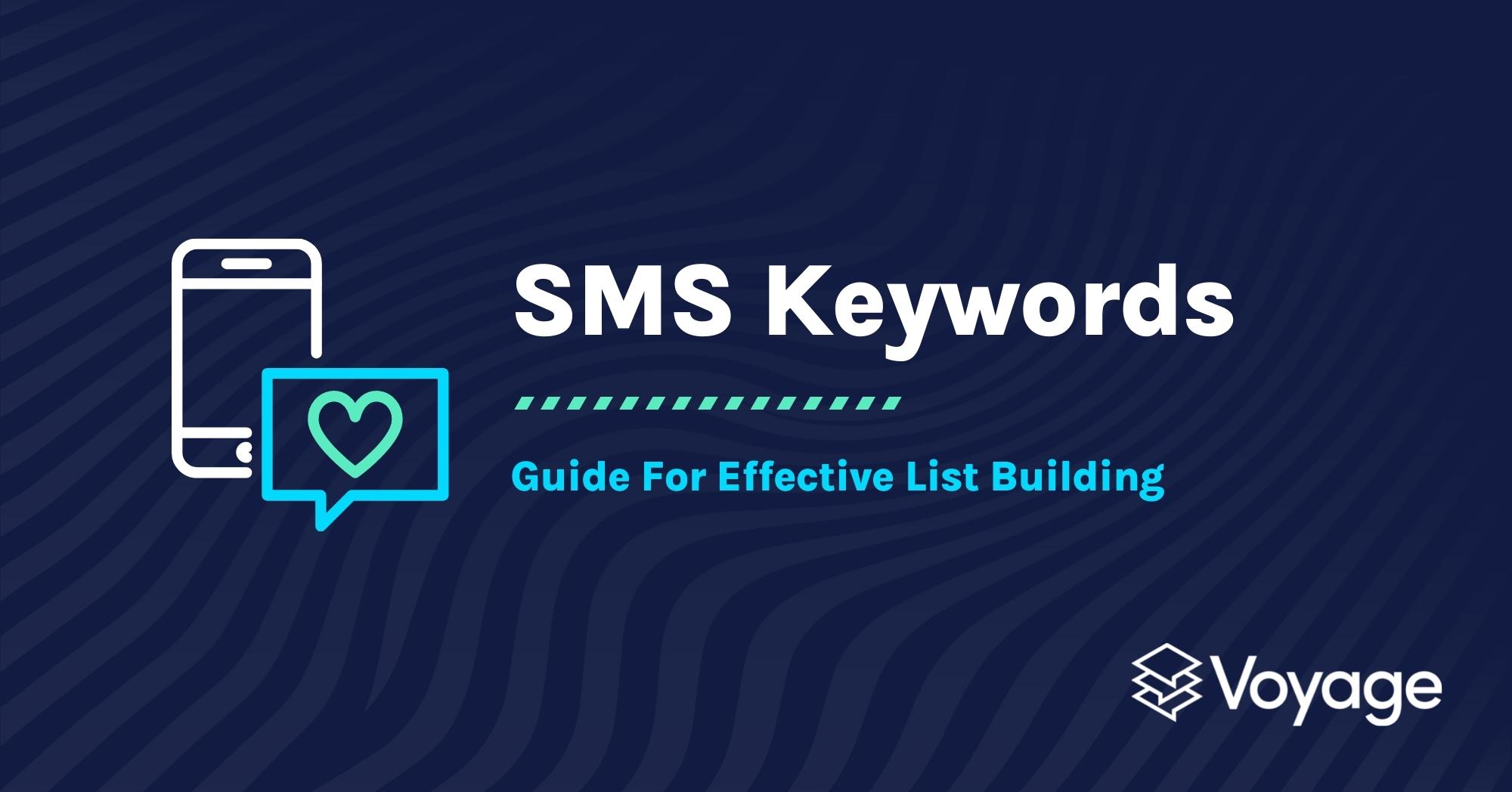 SMS Keywords Guide For Effective List Building