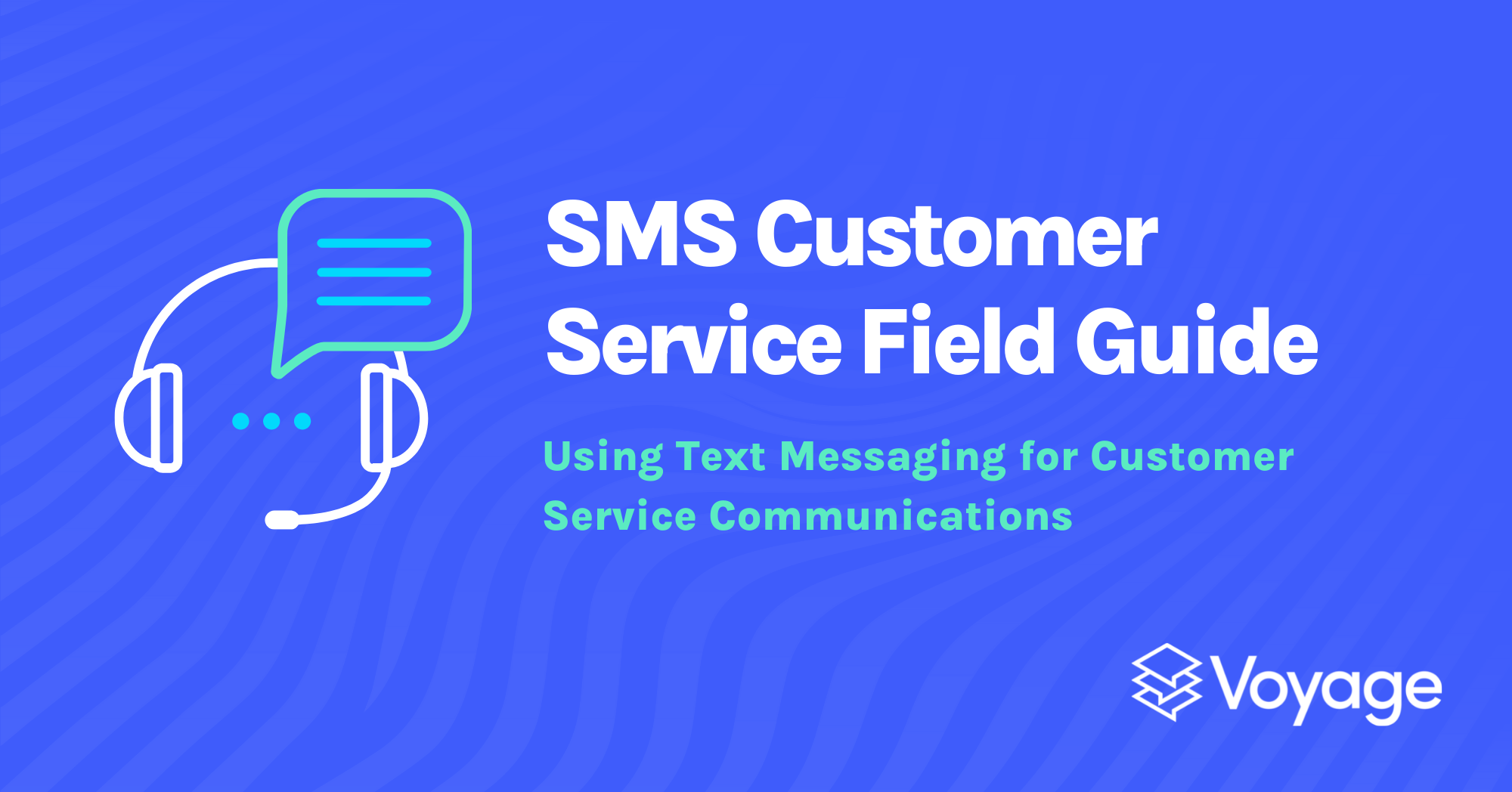 SMS Customer Service Industry Field Guide