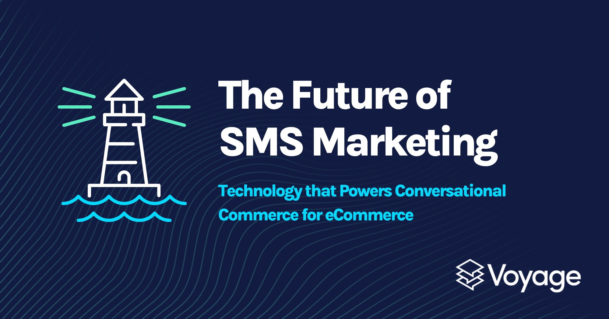 The Future of the SMS Marketing Technology Landscape is Conversational Commerce