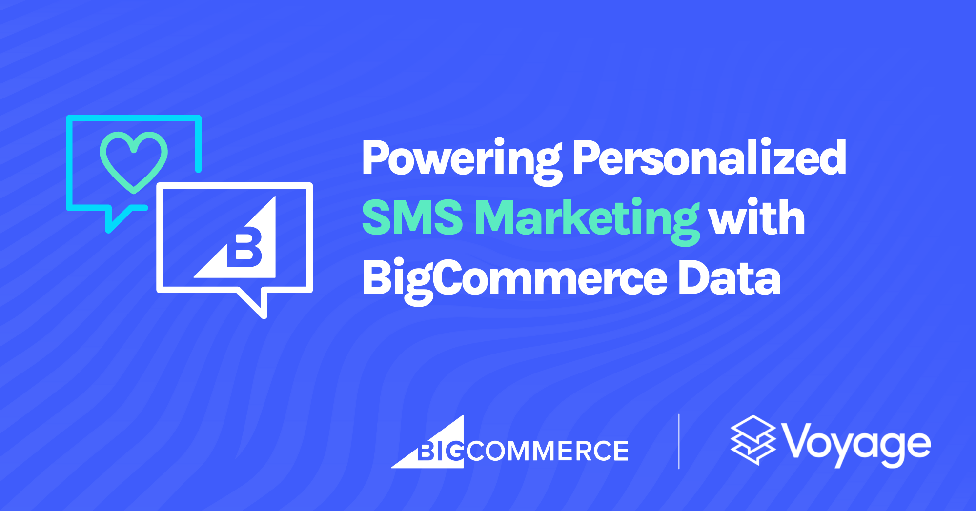Powering Personalized SMS Marketing with BigCommerce Data
