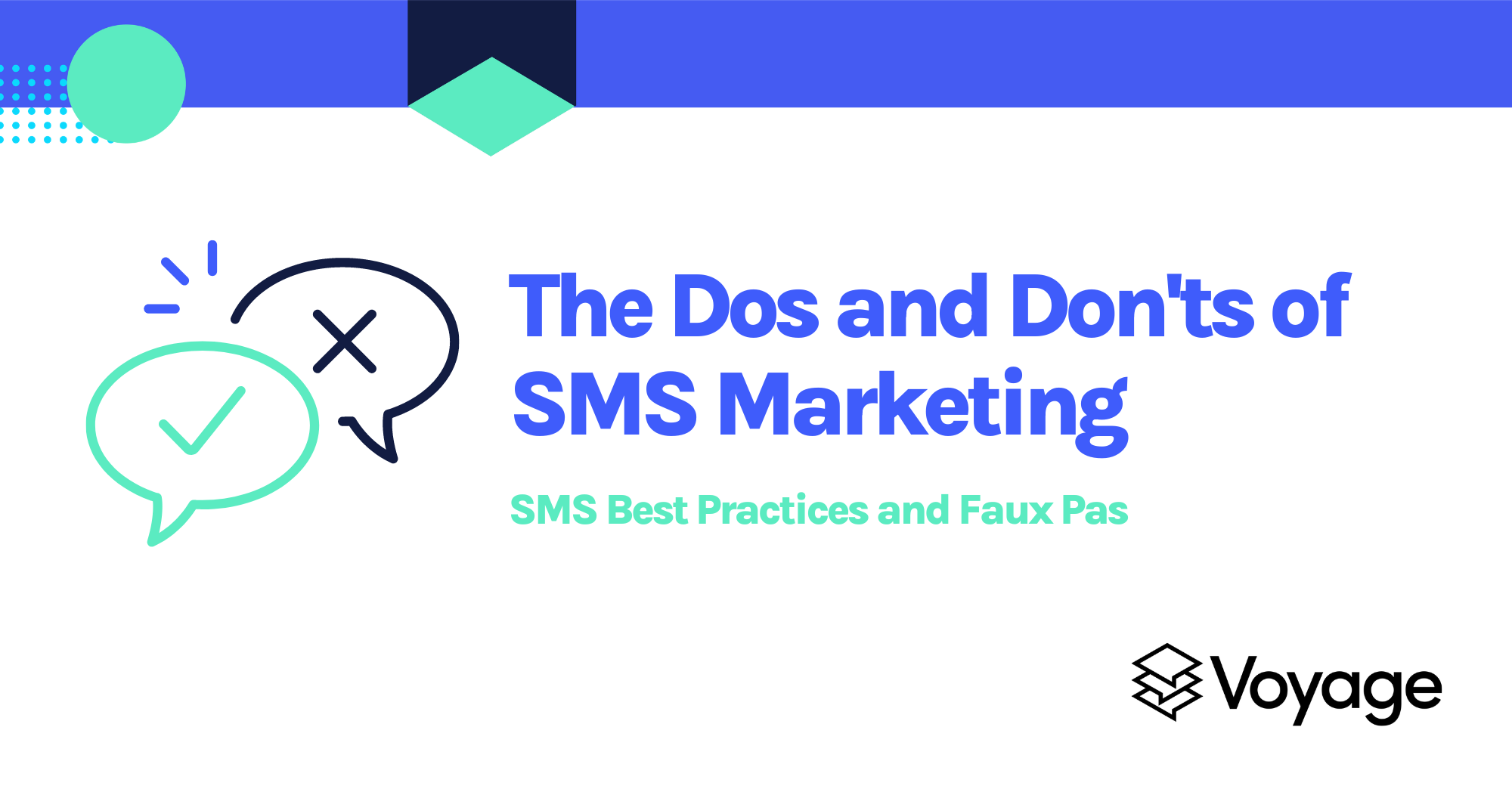 The Dos and Don'ts of SMS Marketing