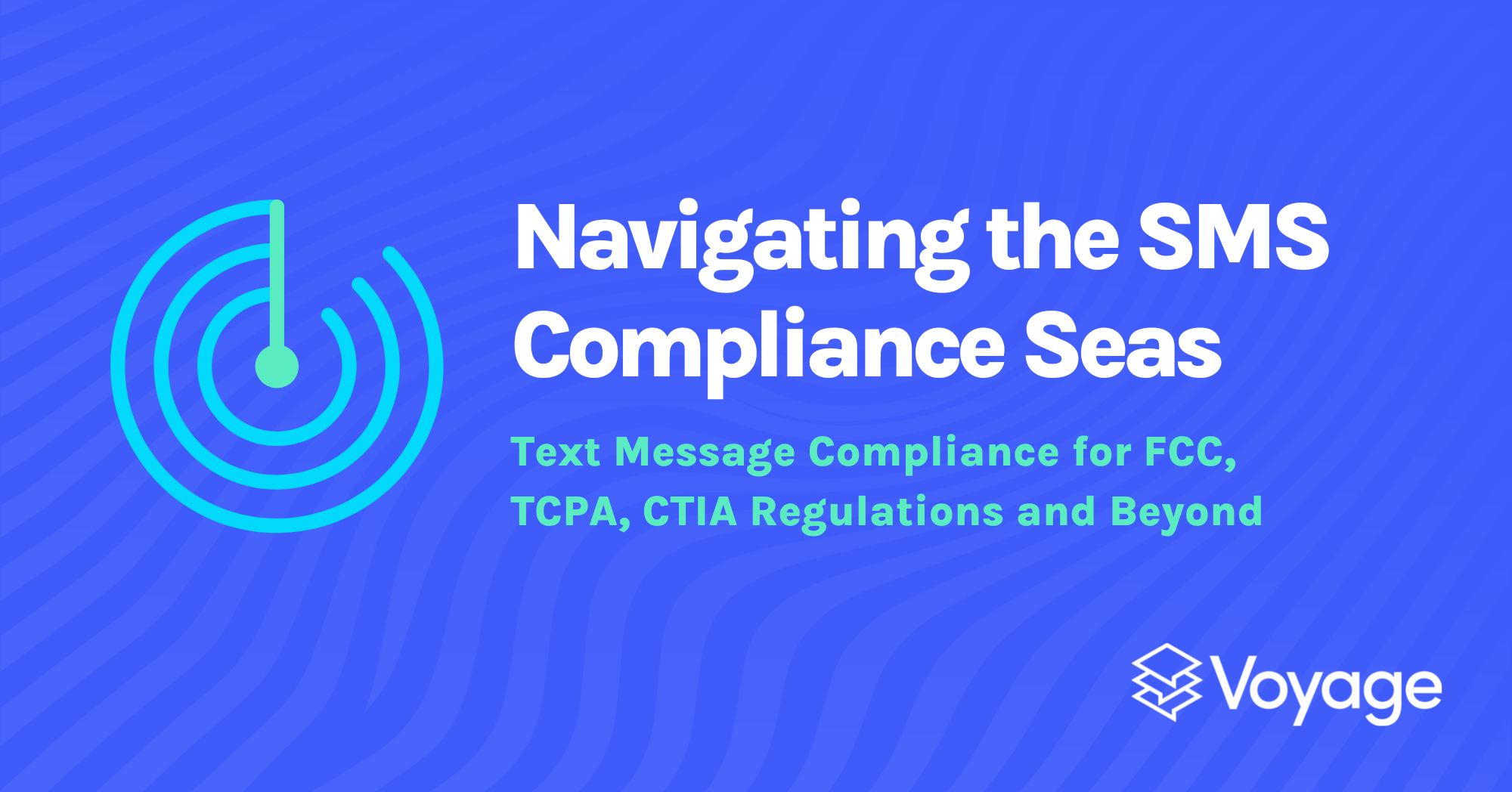 A Marketer’s Guide to Navigating the SMS Compliance Seas