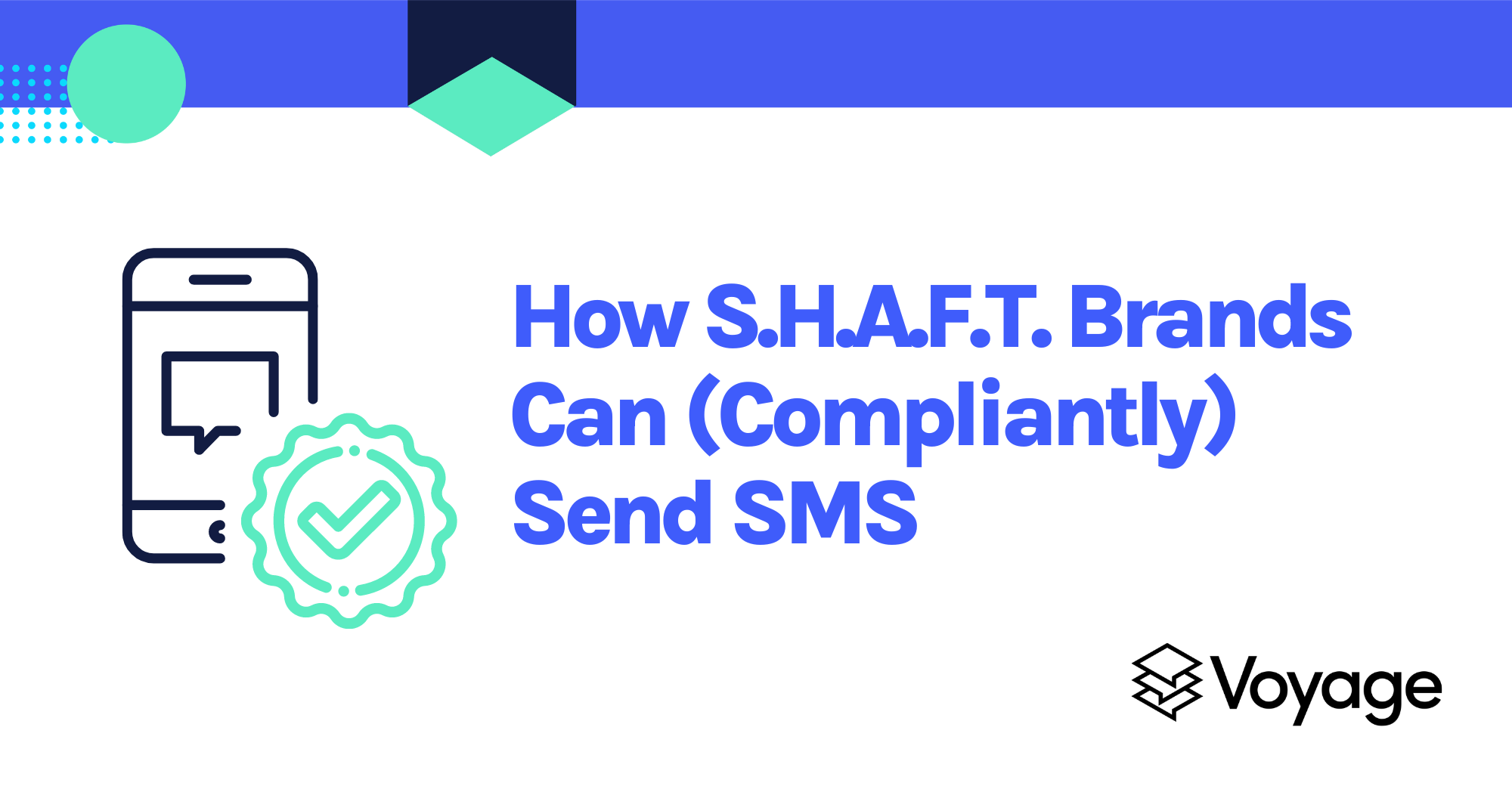 How S.H.A.F.T. Brands Can (Compliantly) Send SMS