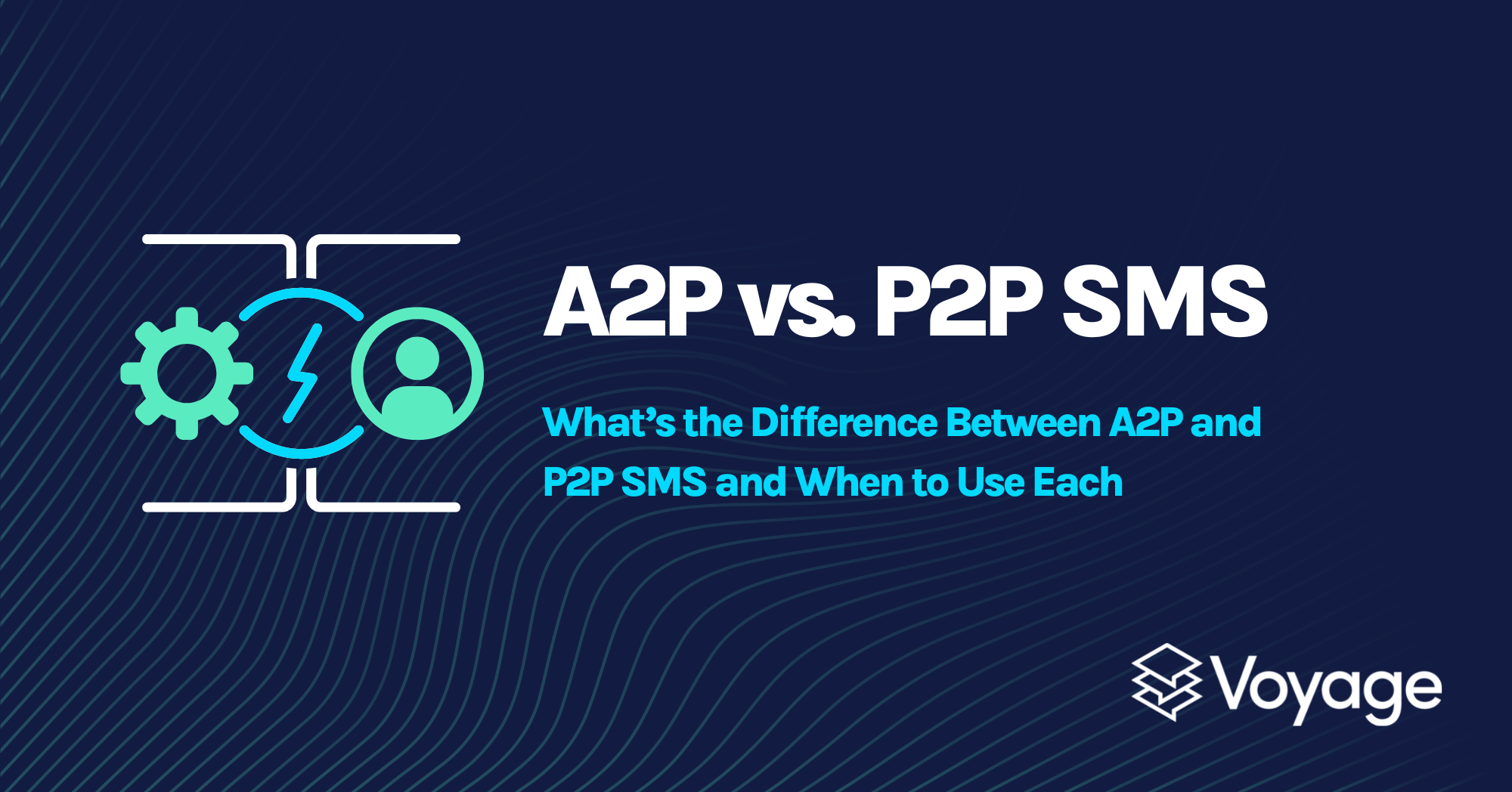 Application-to-Person vs Person-to-Person SMS Marketing Scenarios