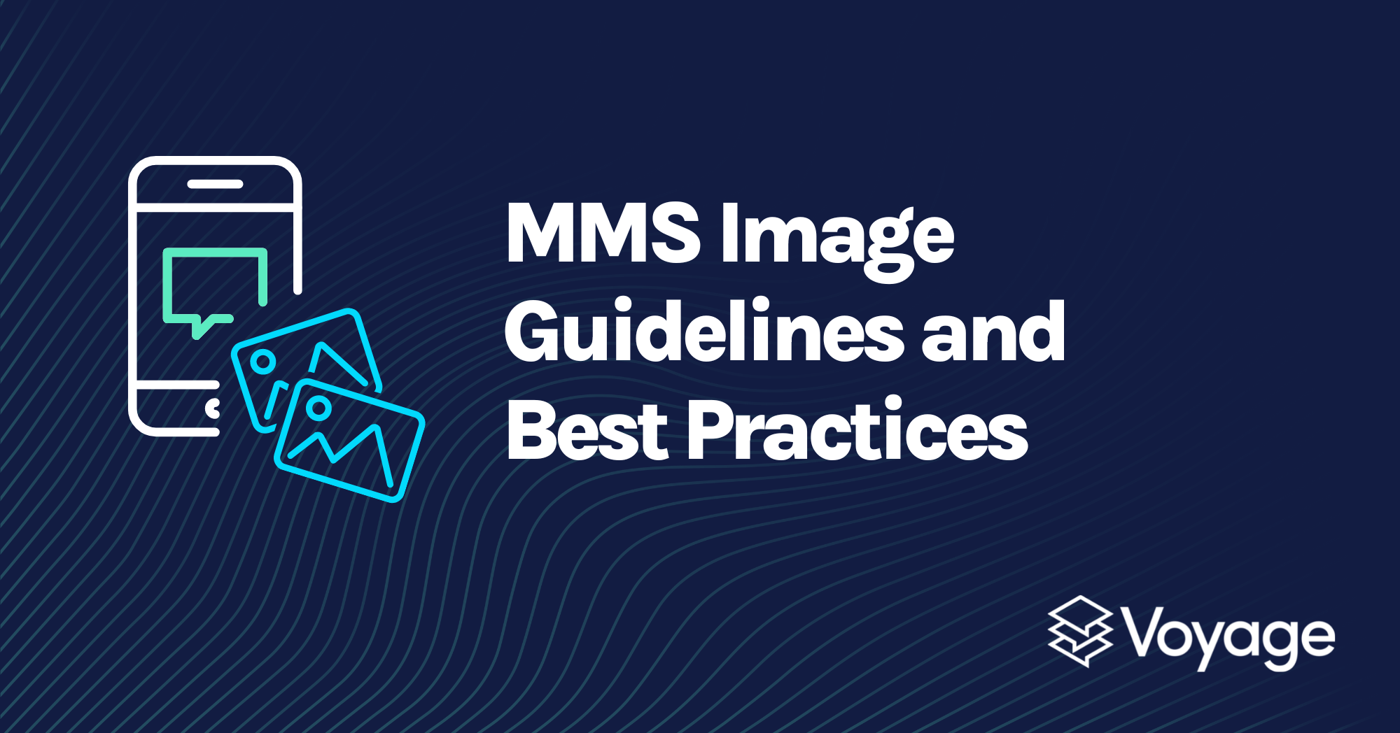 MMS Image Guidelines and Best Practices