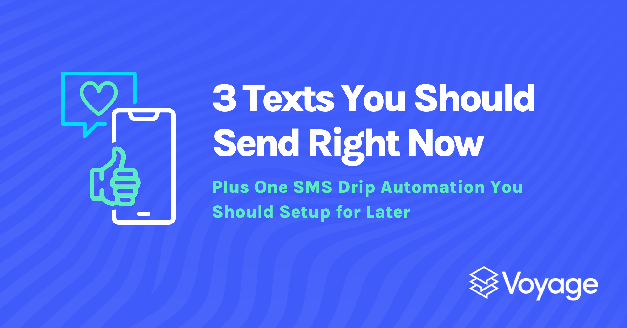 3 Texts Your Brand Should Send Right Now (Plus 1 Automated SMS for Later)
