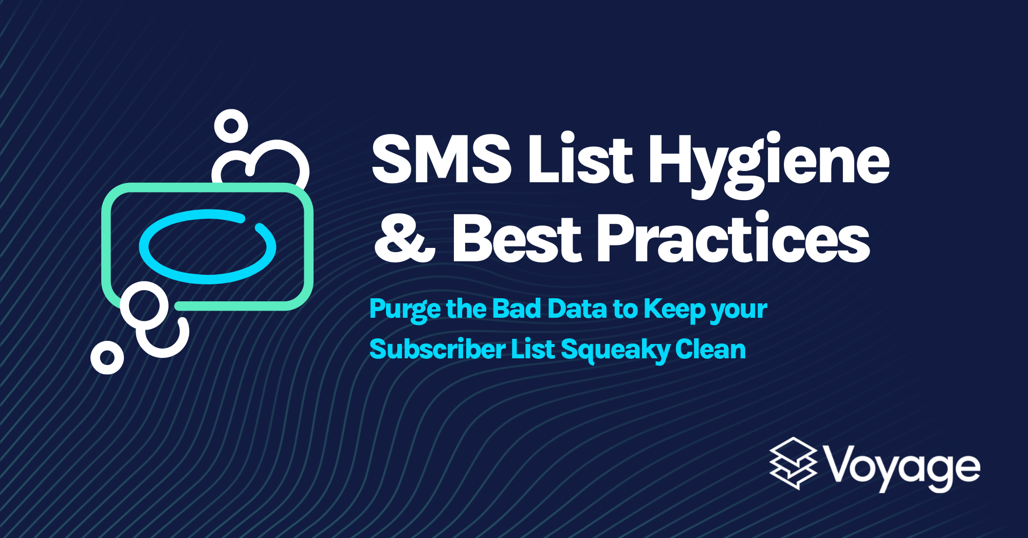 SMS List Hygiene & Best Practices