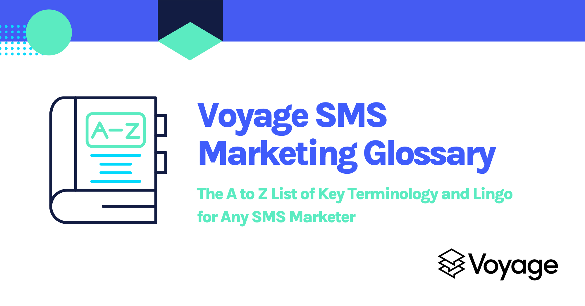 Voyage SMS Marketing Glossary
