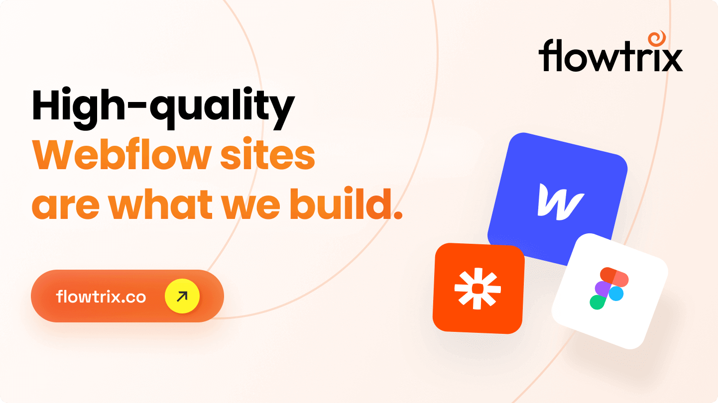 Flowtrix - Fastest Growing Webflow Agency